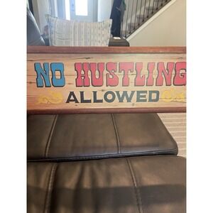Americana "No Hustling Allowed" Western Wood Hanging Wall Sign